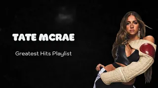 🎵 Tate McRae 🎵 ~ Top Hit Of All Time 🎵