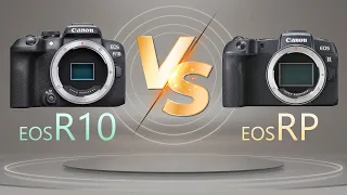 Camera Comparison : Canon R10 vs Canon RP