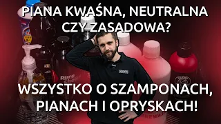 Wszystko, co musisz wiedzieć o szamponach, pianach i opryskach! | Mycie auta