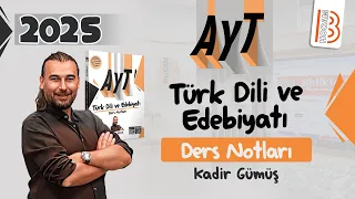 29) AYT Edebiyat - Edebi Sanatlar 1 - Kadir GÜMÜŞ - 2024