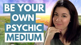 Be Your Own Psychic Medium with Nicole Antoinette