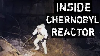 А man who was inside Chernobyl reactor