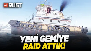 OYUN FATİH'İ 3 YIL SONRA RUST GİRİYOR ! (YENİ GEMİYİ PATLATTIK)