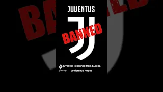 JUVENTUS Is BANNED From The UEFA Conference League- Heres why... (30 seconds)