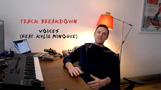 LMD Breakdown: Voices (feat. Kylie Minogue)