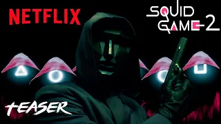 Squid Game: Revolution (2022) | SEASON 2 FULL TEASER | Netflix