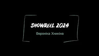 Showreel’2024