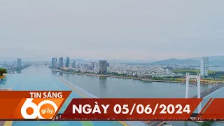 60 Giây Sáng - Ngày 05/06/2024 | HTV Tin tức