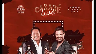 ESQUENTA LIVE CABARÉ AO VIVO, EDUARDO COSTA E LEONARDO CABARÉ AO VIVO