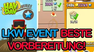 3x XP LKW EVENT VORBEREITUNG Hay Day Tutorial | SyromerB