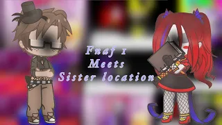 Fnaf 1 meets sister location||1/3