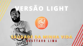 Saudade Da Minha Vida - Versão Light - Up! Dance