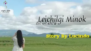 LEICHILGI MINOK(SHORT STORY)//LUCINDA//THOIBI THOKCHOM
