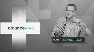 ALCANCE MAIS - Judá Bertelli