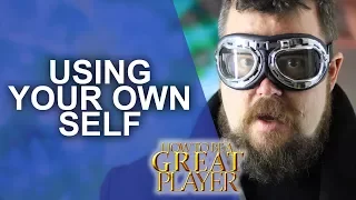 Great Role Player - Creating a character based on your own limitations - Player Character Tip