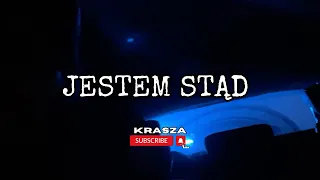 KRASZA - JESTEM STĄD #2024