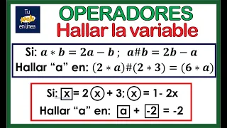 🔴OPERADORES MATEMÁTICOS 02: Hallar la variable - 🚀🚀🚀