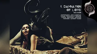 Laurent Colson - II. Damnation Of Love  ✝ Witch House ✝ • Electronic Experimental 