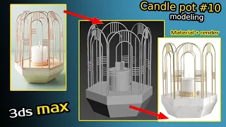 candle modeling  in 3dsmax #10 | candle | 3dsmax | modeling |