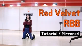 레드벨벳 (Red Velvet) - RBB (Really Bad Boy) 안무 배우기 거울모드 Tutorial mirror