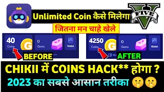 100% 🥳 CHIKII APP UNLIMITED COIN TRICK| CHIKII APP ME UNLIMITED COIN KAISE LE| CHIKII UNLIMITED COIN