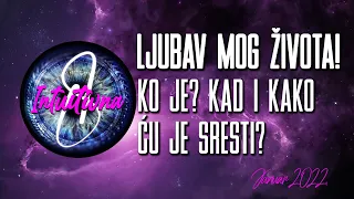 💞LJUBAV MOG ŽIVOTA!DETALJAN OPIS OSOBE! KAD I KAKO ĆETE SE UPOZNATI?💞Tarot citanje🔮Grupno otvaranje