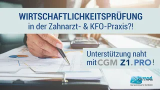 Vorbereitet in die Wirtschaftlichkeitsprüfung mit Z1.PRO (für Zahnarzt- und KFO-Praxis)