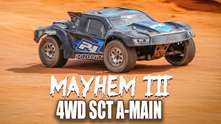 MAYHEM III Race 1 - Pro 4 Mod SCT A-main