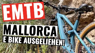 E Bike in Mallorca leihen - Mit EMTB auf der Suche nach Trails im Urlaubsparadies