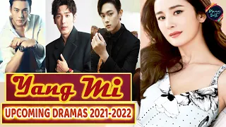 Watch out for Yang Mi's Dramas for 2021 and 2022 | Yang Mi