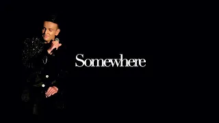 Somewhere - Oswald Musielski