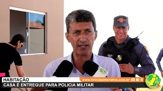 QUERÊNCIA  - Casa é entregue para a Policia Militar em cumprimento de lei a loteadores