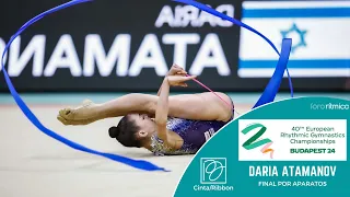 Daria Atamanov (ISR) – Cinta/Ribbon FINAL - Budapest EC 2024