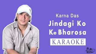 Jindagi Ko Ke Bharosa - Nepali Karaoke - Creative Brothers