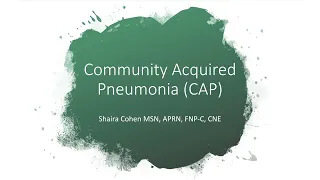 Community Acquired Pneumonia Treatment Options: NP Boards Review. CohenReview