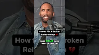 How to Fix a Broken Relationship