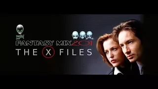 FANTASY MIX 2O1 - THE X-FILES MIX