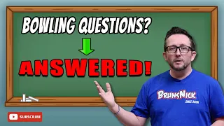 Most Common Bowling Questions | BrunsNick FAQ