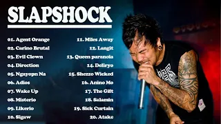 Slapshock Non-Stop (All Time Favorite) full 2021