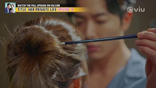 The Art of Passion (Her Private Life EP 14 w/ Eng Subs)