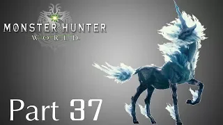 Monster Hunter: World -- Part 37: Smoke & Thunder