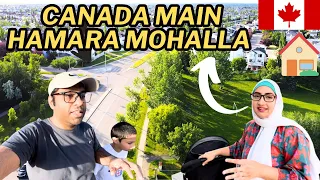 OUR NEIGHBOURHOOD IN CANADA 🇨🇦 Canada main mera Ados Pados, Mohalla kaisa hai? Living in Canada