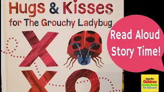 Eric Carle Hugs & Kisses for the Grouchy Ladybug