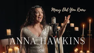 Mary Did You Know - Anna Hawkins (In Studio Performance)