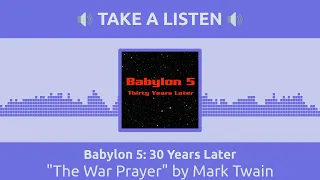 "The War Prayer" by Mark Twain | Babylon 5: 30 Years Later