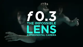 f0.3 – The Impossible Lens – Building a Large Format DoF movie camera – Epic Episode #18