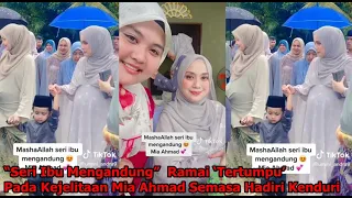 “Seri Ibu Mengandung”  Ramai ‘Tertumpu’ Pada Kejelitaan Mia Ahmad Semasa Hadiri Kenduri