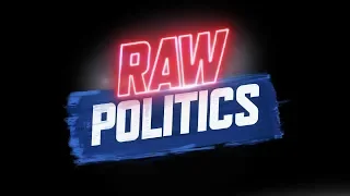 Raw Politics 08/01/2019