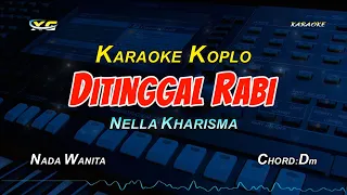 NELLA KHARISMA DITINGGAL RABI KARAOKE KOPLO  (YAMAHA PSR - S 775)