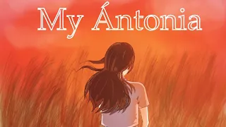 My Ántonia by. Willa Cather (Book 1, Chapter 1)